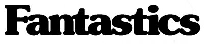 Fantastics