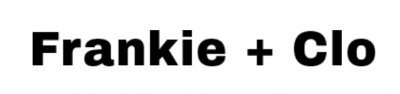 Frankie & Clo