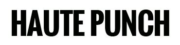 Haute Punch Magazine