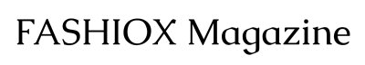 Fashiox Magazine